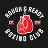 Rough and Ready Boxing Club